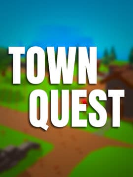 Town Quest