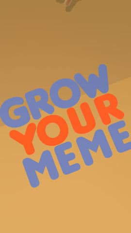 Grow Your Meme