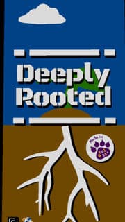 'Deeply Rooted'