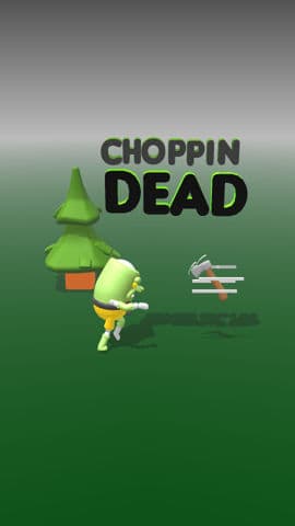 CHOPPIN DEAD 