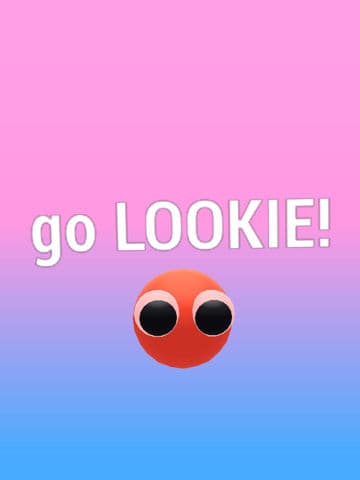 go LOOKIE!  preview image