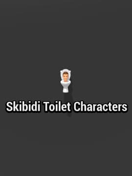 Skibidi Toilet Characters