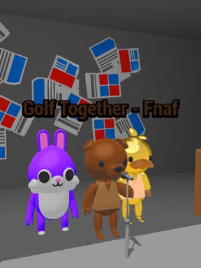 Golf together - Fnaf preview image