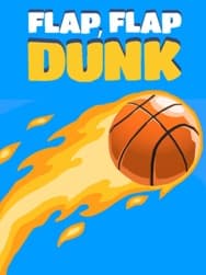 Flap, Flap, Dunk
