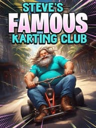 Steve’s Famous Kart Club