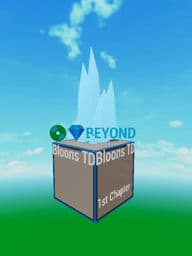 Bloons Td Beyond (BTD7)