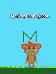 Monkey Bank Tycoon
