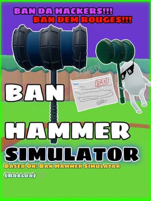 BAN HAMMER simulator preview image
