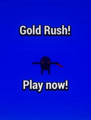 💸Gold Rush! preview image