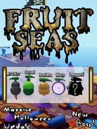  FRUIT SEAS (Update 4.5)
