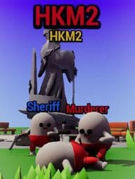 "HKM2 (MM2 Parody)"