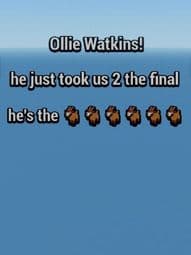 Ollie Watkins is the 🐐🐐 
