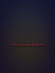 SUSSY schoolgrounds