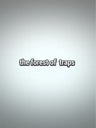 the forest of traps preview image