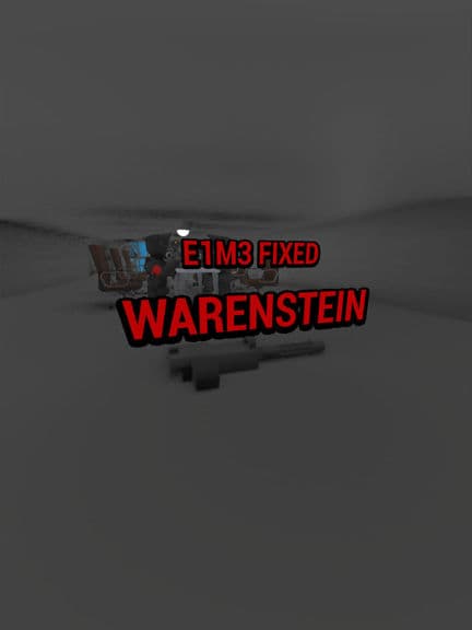 E1M3 - Warenstein fixed preview image
