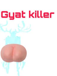 gyatt killer