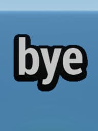 bye