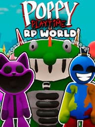 Poppy Playtime - RP world 