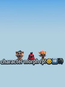 character morph rp!